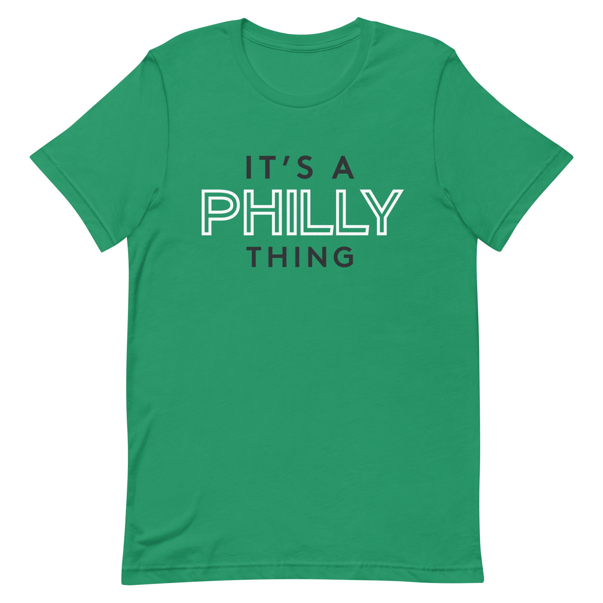 South Street Threads It's A Philly Thing Shirt Green / XL