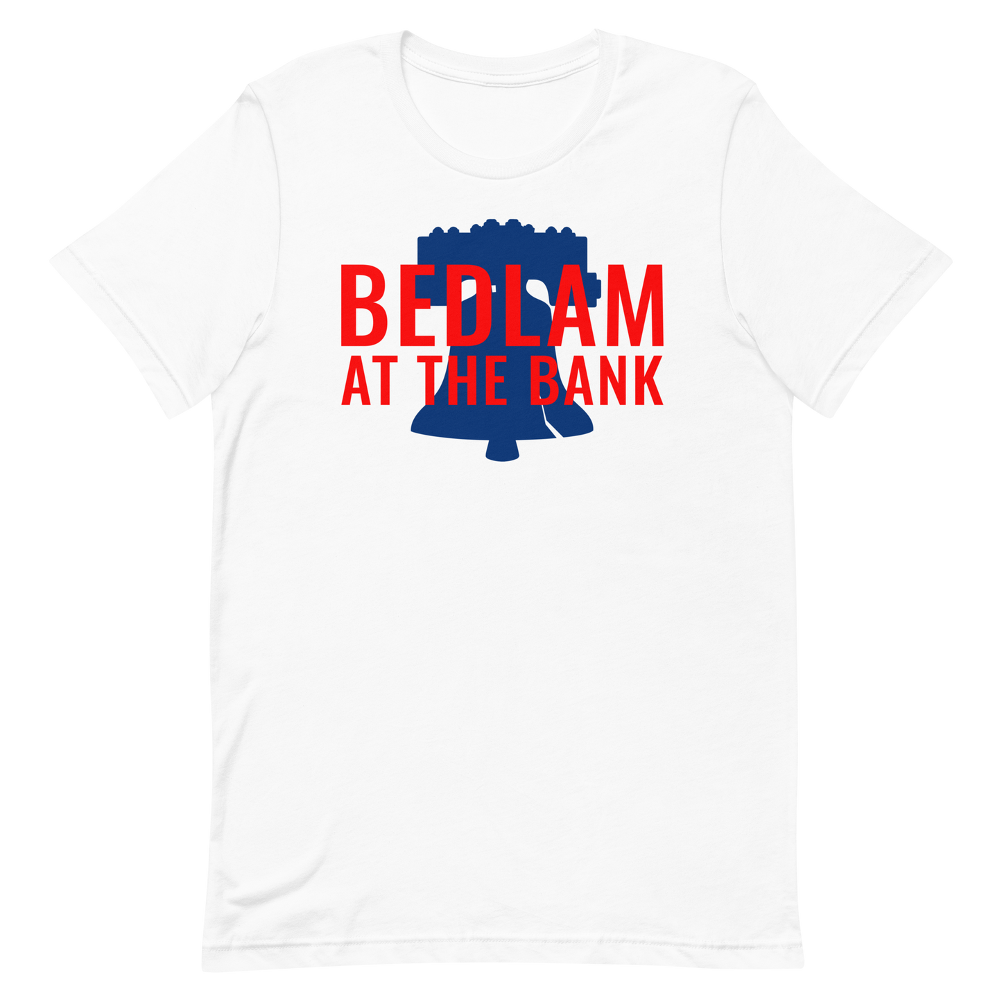 Bedlam at the Bank T-shirt - Dalatshirt